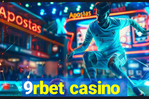 9rbet casino